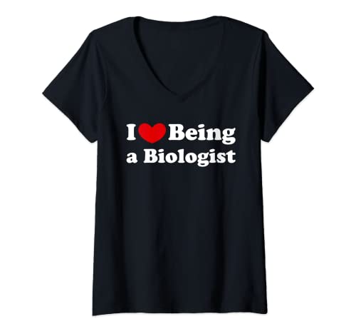 Donna I Love Being A Biologist, Amo essere un biologio Maglietta con Collo a V