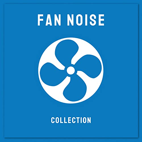 Fan Noise Collection