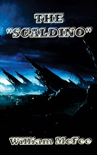 The Scaldino: alien, the scaldino, the alien,: Volume 1