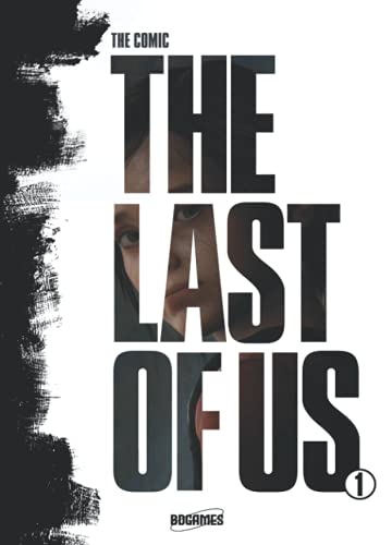 The Last Of Us: Volume 1