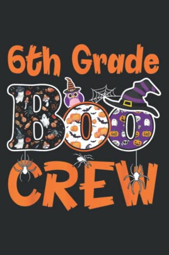 6Th Grade Boo Crew Teacher Student Halloween Costume 2021: HEARTS JOURNAL: 6' x 9', 120 Pages, Planner, Diary, Lined College Ruled Paper, Matte Finish Cover.