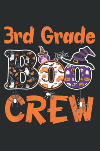 3Rd Grade Boo Crew Teacher Student Halloween Costume 2021: Notebook Planner - Undated Daily Planner Journal, To Do List Notebook, Daily Organizer, 6x9 Inch, 110 Pages