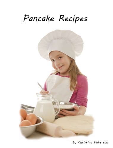 Buttermilk Pancake Recipes (Breakfast Recipes Book 11) (English Edition)