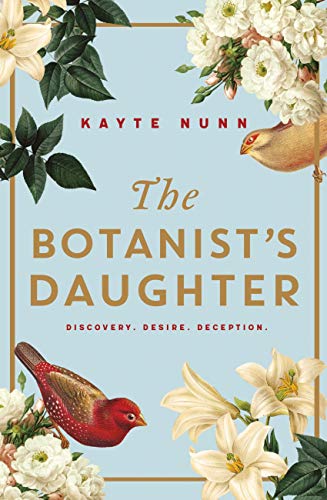The Botanist's Daughter: The most gripping and heartwrenching historical novel you'll read in 2020! (English Edition)