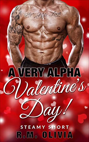 A Very Alpha Valentine's Day!: Older Woman Younger Man (English Edition)