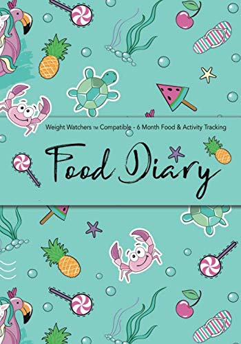 Weight Watchers Compatible - 6 Month Food & Activity Tracking - Food Diary: 6 Month Food Diary Compatible with Weight Watchers Plans - Food Diary, Diet Diary, Food Journal