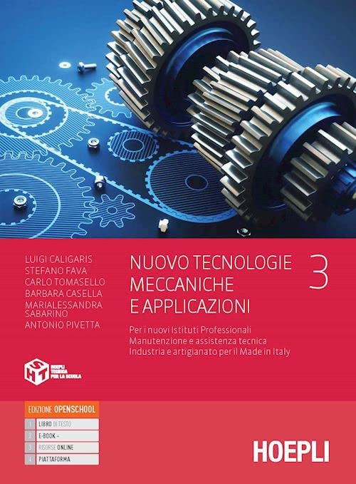 Nuovo Tecnologie meccaniche e applicazioni 3: Vol. 3